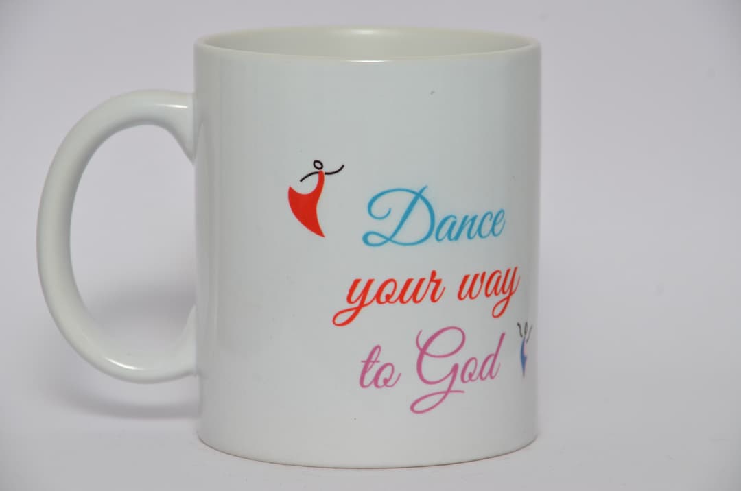 Ceramic Printed Coffee Mug (DANCE YOUR WAY TO GOD-1)