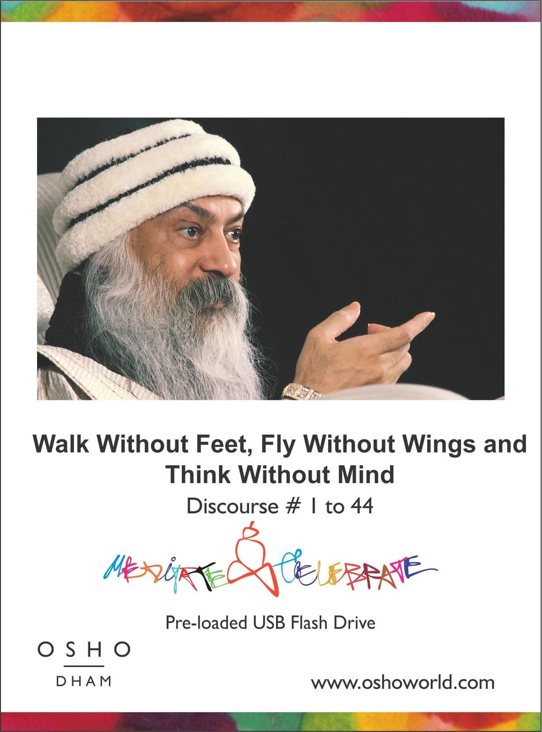 Walking in Zen Sitting in Zen Discourse # 1 to 16 in Pen Drive