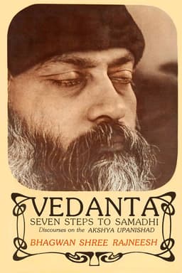 Vedanta Seven Steps to Samadhi 01
